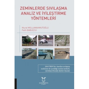 Zeminlerde Sıvılaşma Analiz ve İyileştirme Yöntemleri