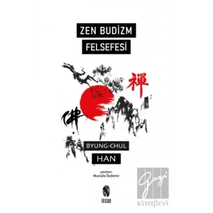 Zen Budizm Felsefesi