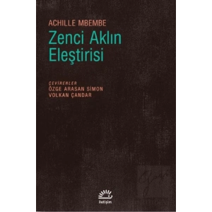 Zenci Aklın Eleştirisi