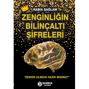 Zenginliğin Bilinçaltı Şifreleri