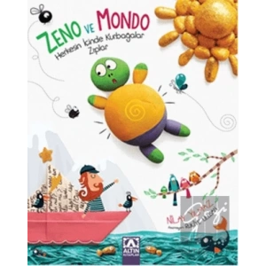 Zeno Ve Mondo - Herkesin İçinde Kurbağalar Zıplar