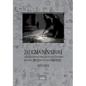 Zeugma’nın Sırrı