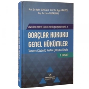 ZEVKLİLER BORÇLAR GENEL  PRATİK 2021 E.CUMALIOĞLU