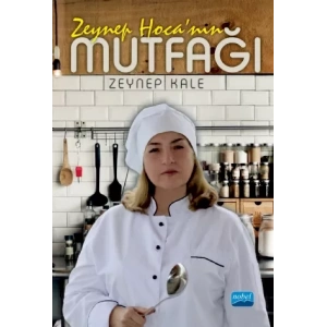Zeynep Hoca'nın Mutfağı