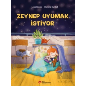 Zeynep Uyumak İstiyor