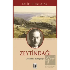 Zeytindağı - Günümüz Türkçesiyle