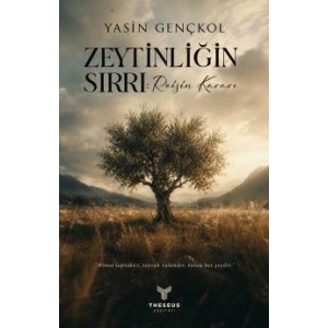 Zeytinliğin Sırrı - Reisin Kararı