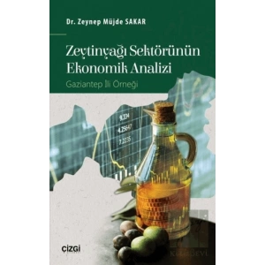 Zeytinyağı Sektörünün Ekonomik Analizi