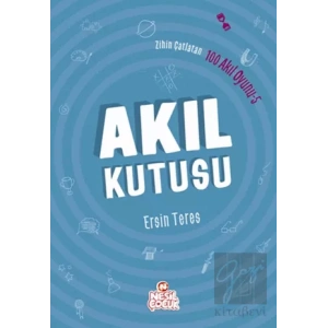 Zihin Çatlatan 100 Akıl Oyunu 5 - Akıl Kutusu