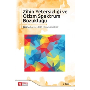 Zihin Yetersizliği ve Otizm Spektrum Bozukluğu