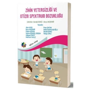 Zihin Yetersizliği ve Otizm Spektrum Bozukluğu