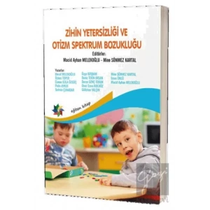 Zihin Yetersizliği ve Otizm Spektrum Bozukluğu