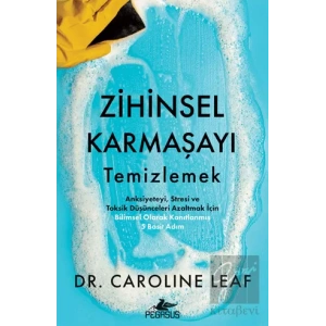 Zihinsel Karmaşayı Temizlemek