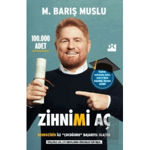 Zihnimi Aç - Neurozihin İle Çocuğunu Başarıya Ulaştır