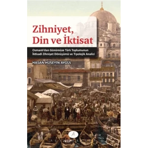Zihniyet Din ve İktisat
