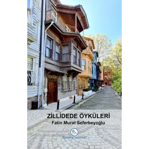 Zillidede Öyküleri