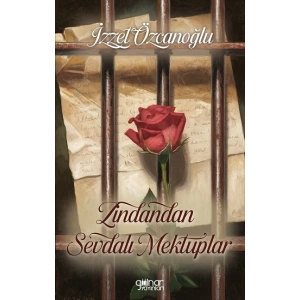 Zindandan Sevdalı Mektuplar