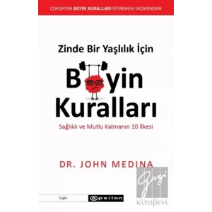 Zinde Bir Yaşlılık İçin Beyin Kuralları