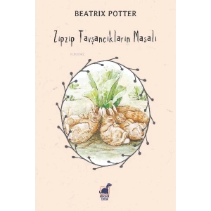 Zıpzıp Tavşancıkların Masalı