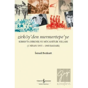 Zirköy’den Mermertepe’ye