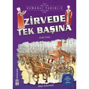 Zirvede Tek Başına - Osmanlı Tarihi 5