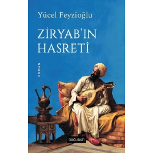 Ziryab’ın Hasreti