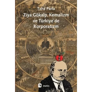 Ziya Gökalp, Kemalizm ve Türkiyede Korporatizm