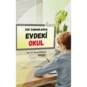 Zor Zamanlarda Evdeki Okul