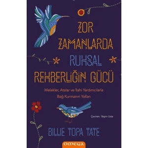 Zor Zamanlarda Ruhsal Rehberliğin Gücü