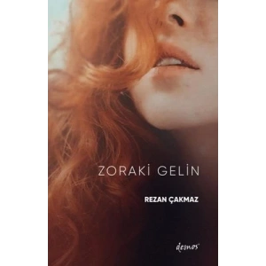 Zoraki Gelin