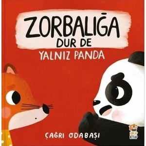 Zorbalığa Dur De - Yalnız Panda