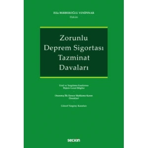 Zorunlu Deprem Sigortası Tazminat Davaları