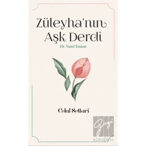 Züleyha’nın Aşk Derdi