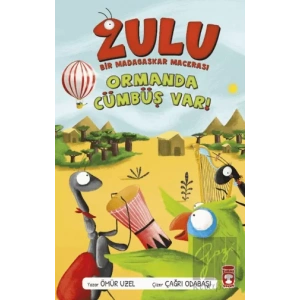 Zulu: Ormanda Cümbüş Var - Bir Madagaskar Macerası 1