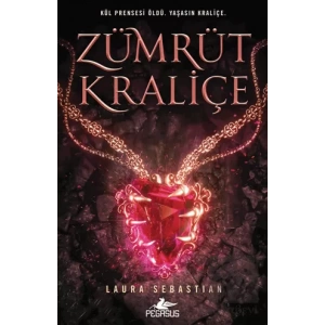 Zümrüt Kraliçe - Kül Prensesi Serisi 3