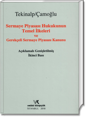 SERMAYE PİYASASI HUK.TEMEL İLKELERİ /ÜNAL TEKİNALP