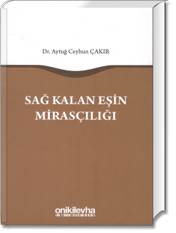 Sağ Kalan Eşin Mirasçılığı
