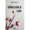Şiirlerle Aşk