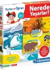 Clementoni Oyna ve Öğren Nerede Yaşarlar?