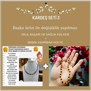 Kardeş Seti -3 (Okul Başarı & Odak Kolyesi ve Bebek Kehribar Kolye)