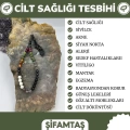 CİLT SAĞLIĞI TESBİHİ