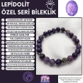 ÖZEL SERİ LEPİDOLİT BİLEKLİK