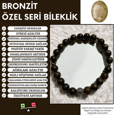 BRONZİT ÖZEL SERİ BİLEKLİK