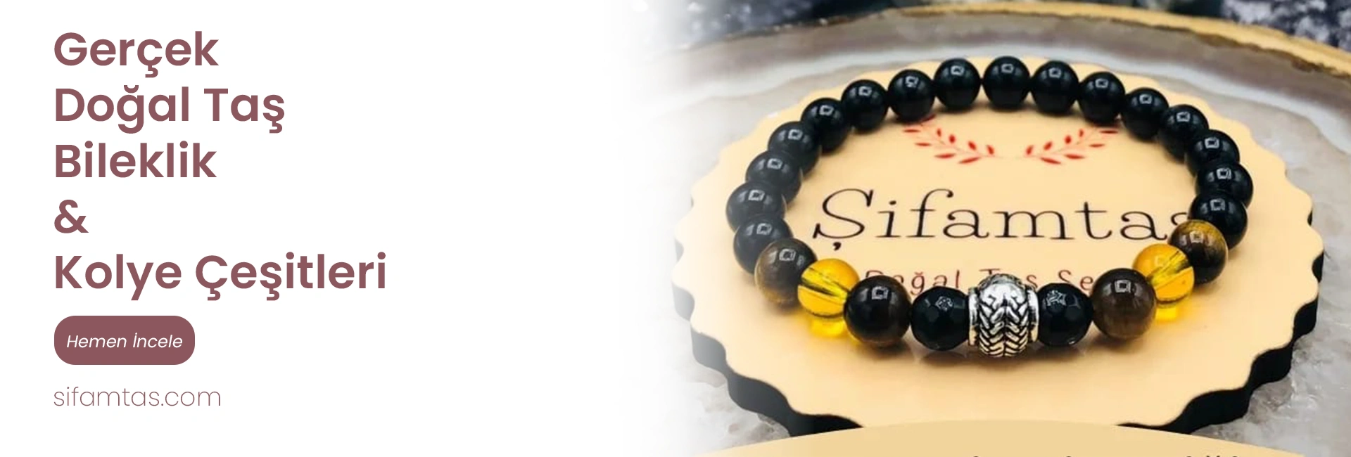 Gerçek Doğal Taş Bileklik & Kolye Çeşitleri