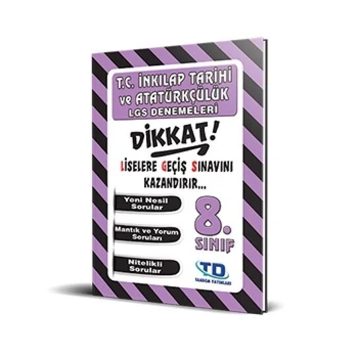 T.C. İNKILAP TARİHİ VE ATATÜRKÇÜLÜK LGS DİKKAT DENEMELERİ