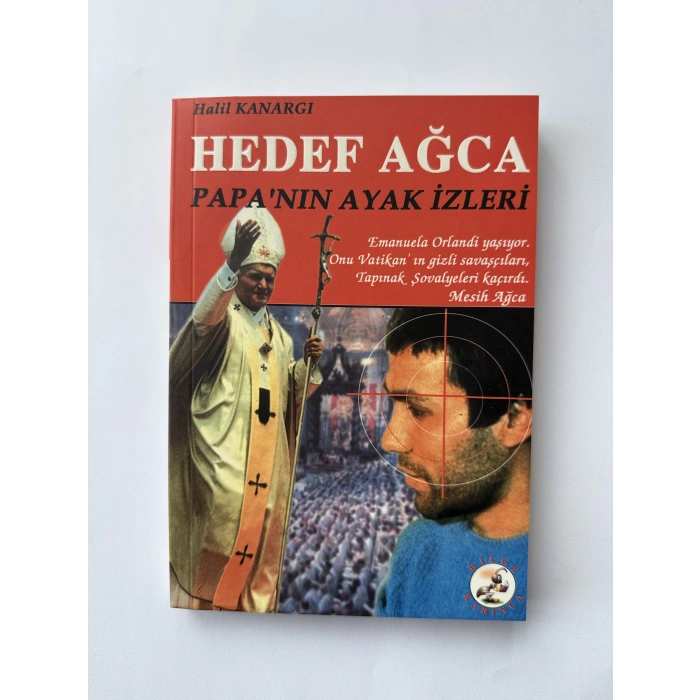 HEDEF AĞCA PAPANIN AYAK İZLERİ