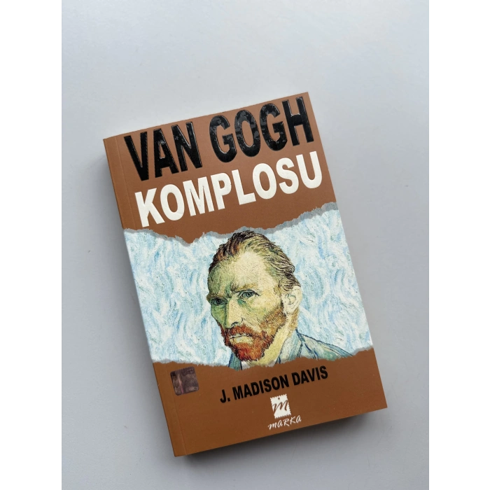 VAN GOGH KOMPLOSU