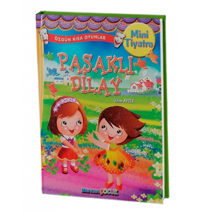 MİNİ TİYATRO PASAKLI DİLAY