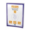 10.SINIF FELSEFE KONU ANLATIMLI SORU BANKASI