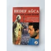 HEDEF AĞCA PAPANIN AYAK İZLERİ
